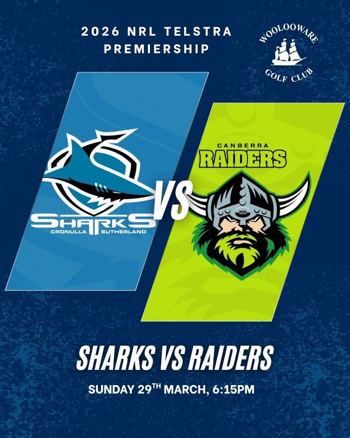 Featured image for “Sharks vs Raiders Live at Woolooware Golf Club”